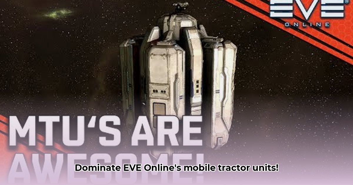 eve-online-mobile-tractor-unit